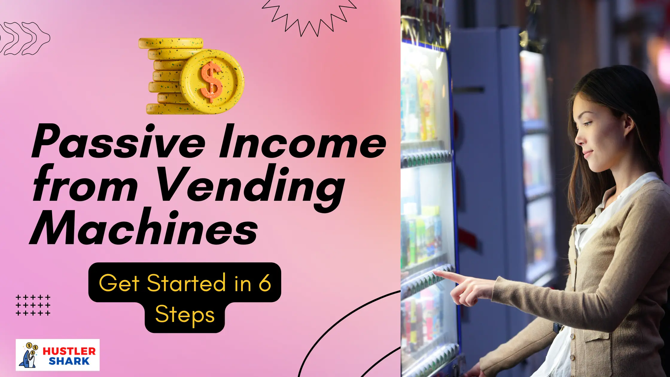 how-to-make-passive-income-from-vending-machines-in-6-proven-steps